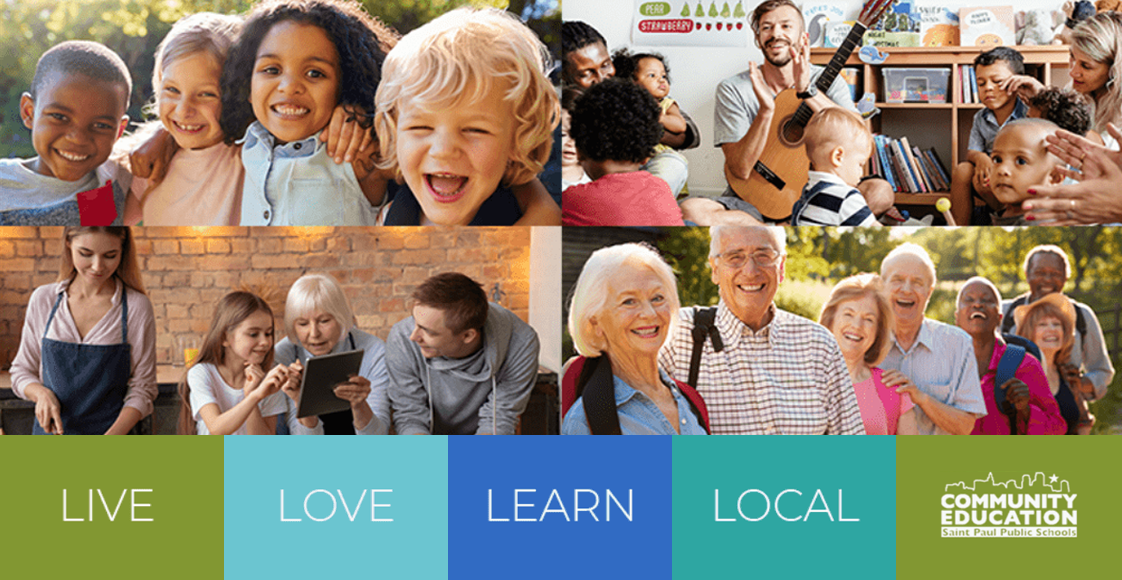 Saint Paul Public Schools Community Education Live Love Learn Local